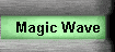 Magic Wave